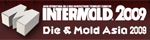 INTERMOLD 2009 will be held at April 8-11, 2009 in TOKYO BIG SIGHT, in conjunction with Die & Mold Asia 2009 and Japan Metal Stamping Technology Exhibition 2009, thus assembling all processing technologies for die and mold in one comprehensive show. The 2008 show attracted 356 exhibitors like Sodick Co., Ltd., Makino Milling Machine Co., Ltd., DMG Nippon K.K., and Mori Seiki Co., Ltd., Amada Wasino Co., Ltd., Okuma Corp., Iscar Japan Ltd. and many others from both of Japan and overseas.